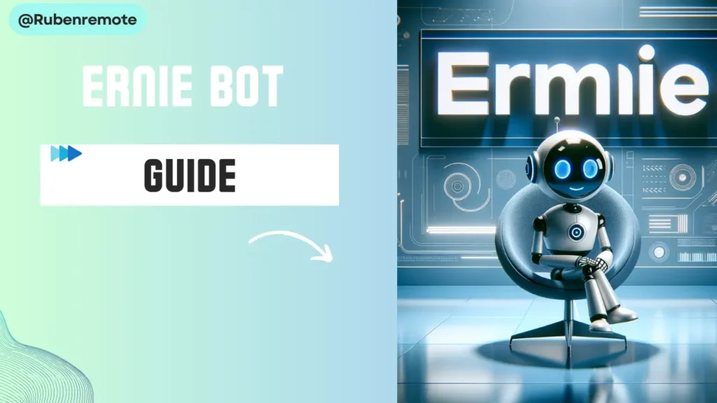 ERNIE bot guide